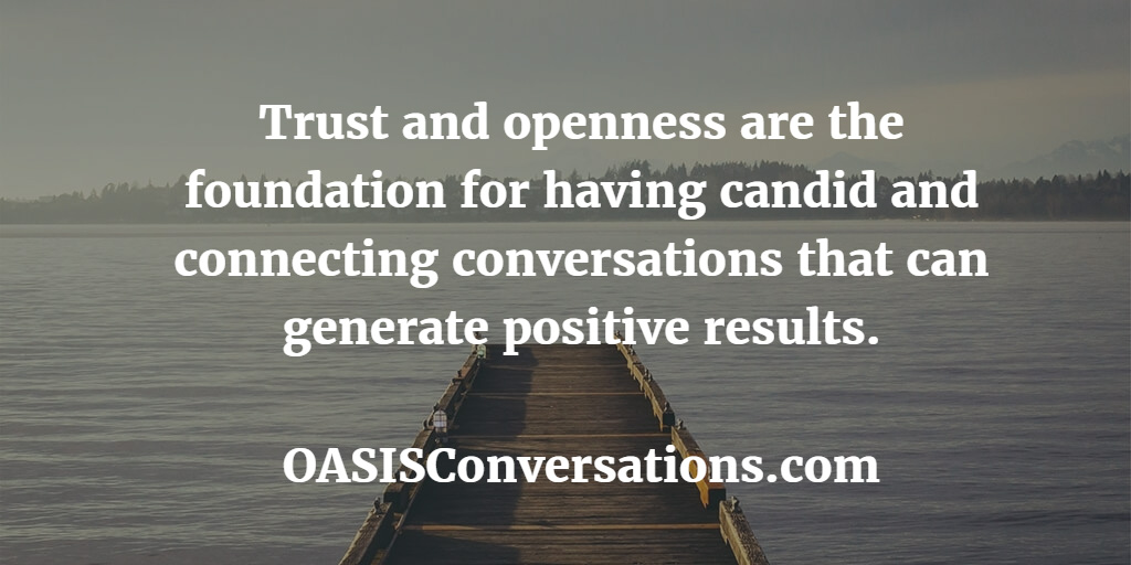 Openness and Trust